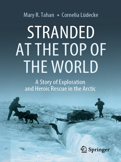 Title details for Stranded at the Top of the World by Mary R. Tahan - Available
